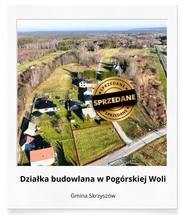 Sprzedaż działki Pogórska Wola
